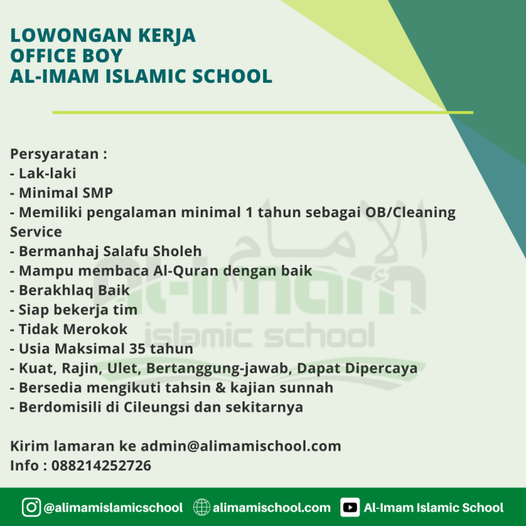 Lowongan Kerja Office Boy (Ditutup) - Al-Imam Islamic School