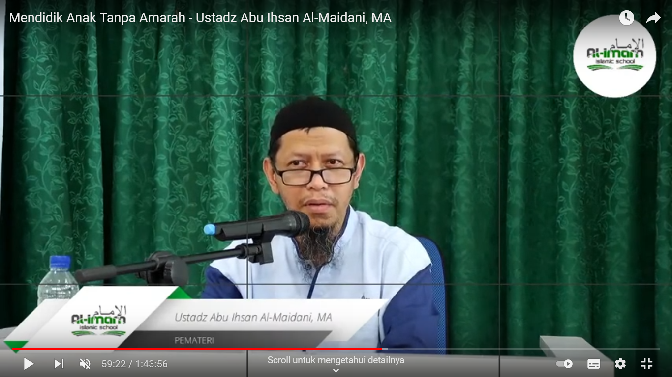 kajian sunnah al-imam islamic school bersama ustadz abu ihsan Al-maidani