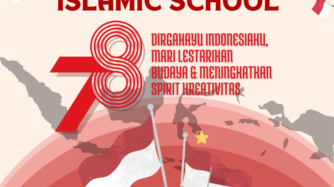 SD AL-IMAM ISLAMIC SCHOOL MEMPERINGATI HUT RI KE-78